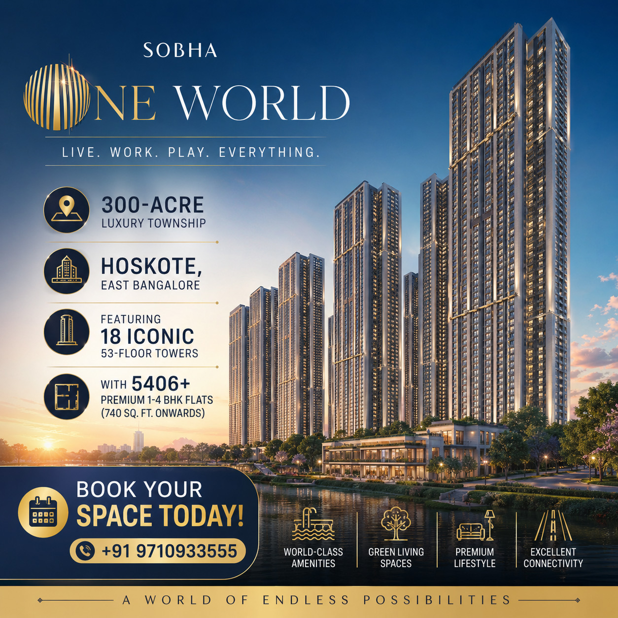 SOBHA One World Hoskote